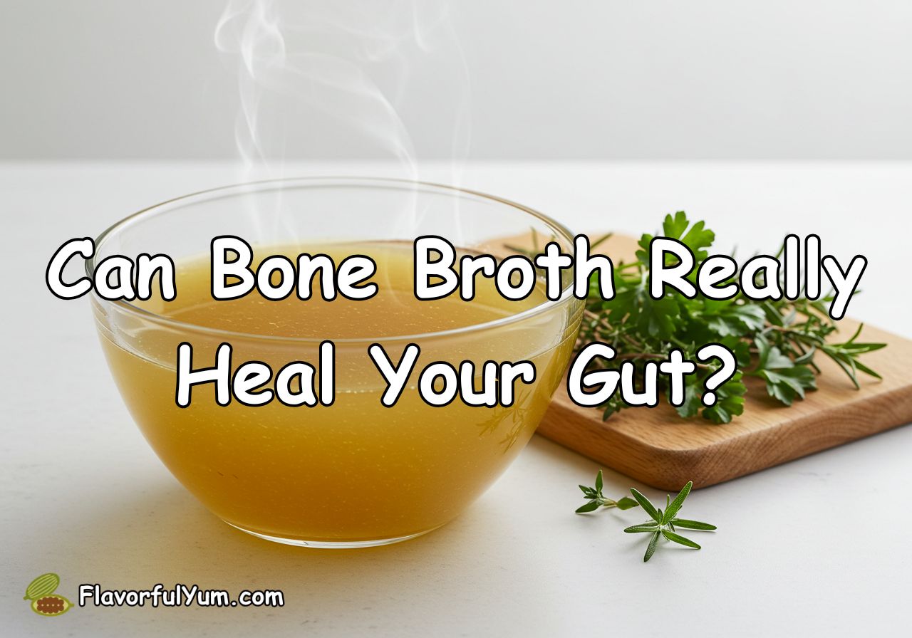 Can Bone Broth Really Heal Your Gut?