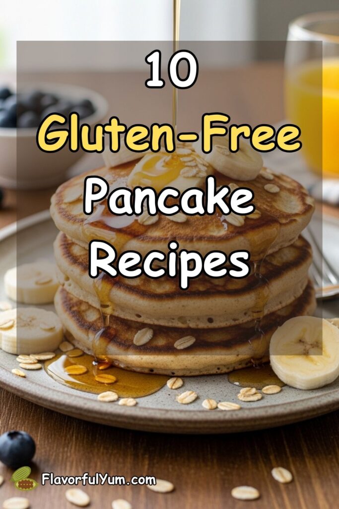 10 Gluten-Free Pancake Recipes