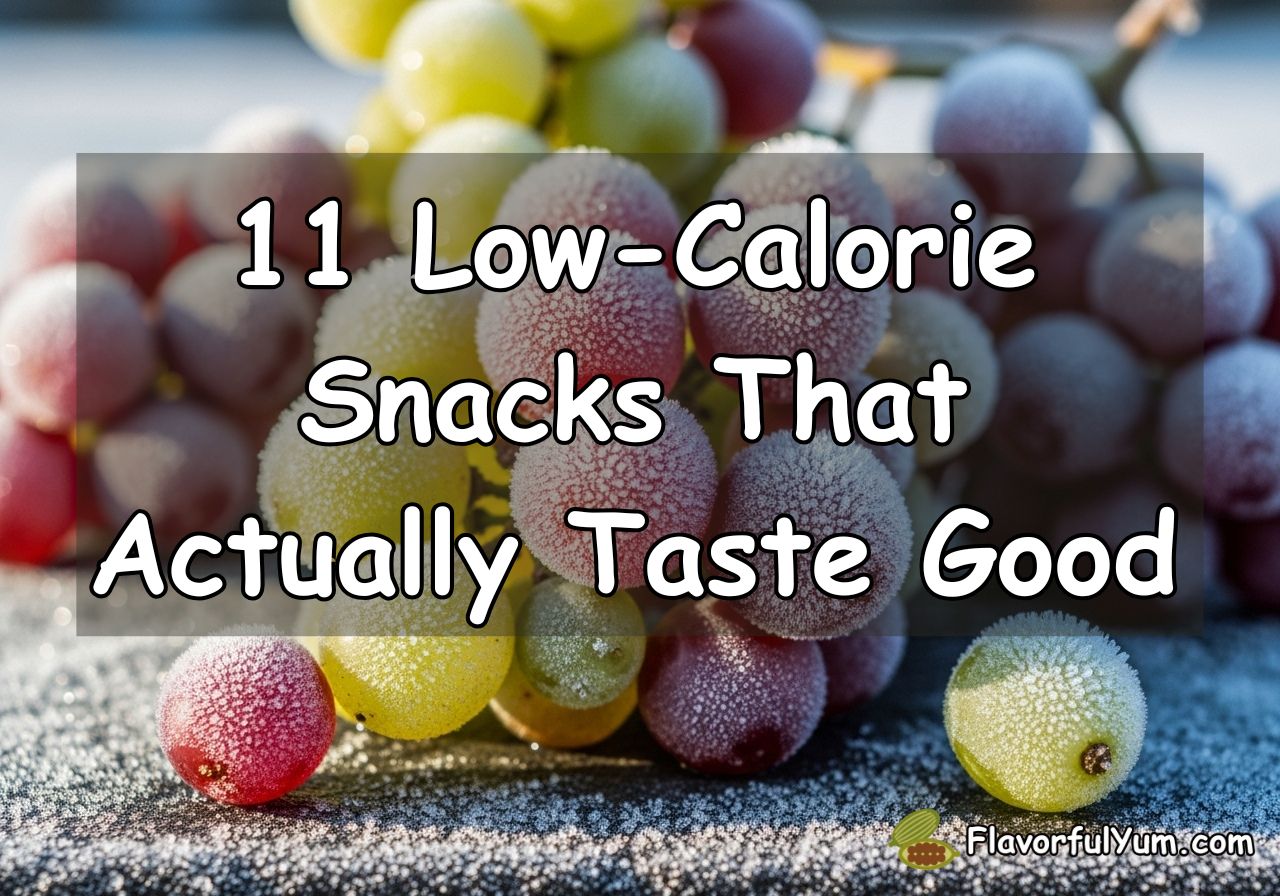 11 Low-Calorie Snacks That Actually Taste Good