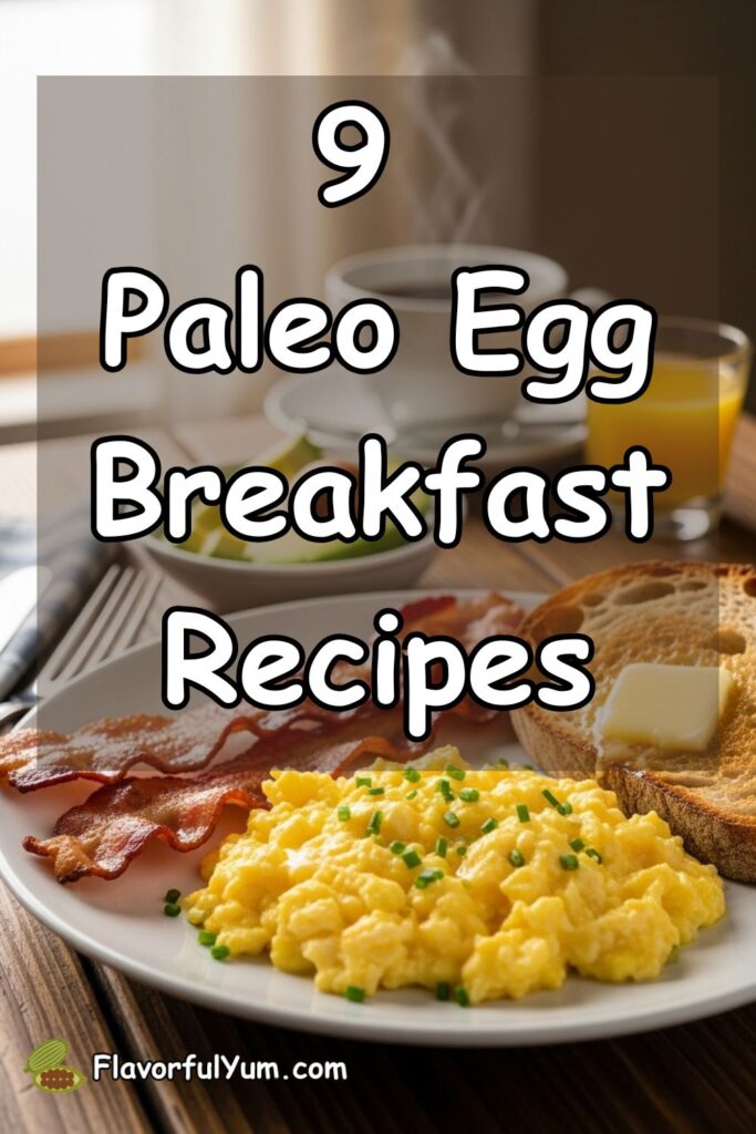 9 Paleo Egg Breakfast Recipes