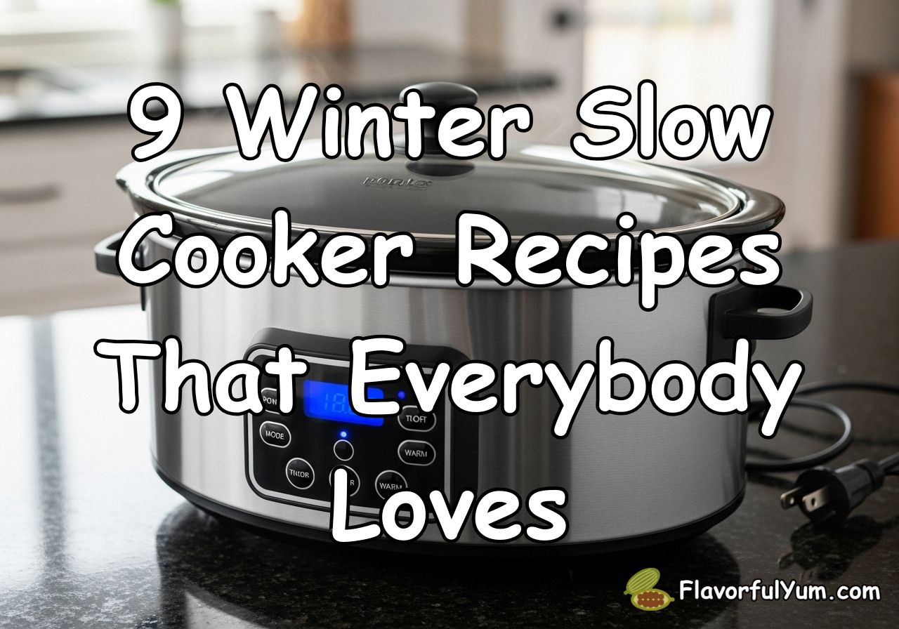 9 Winter Slow Cooker Recipes That Everbody Loves