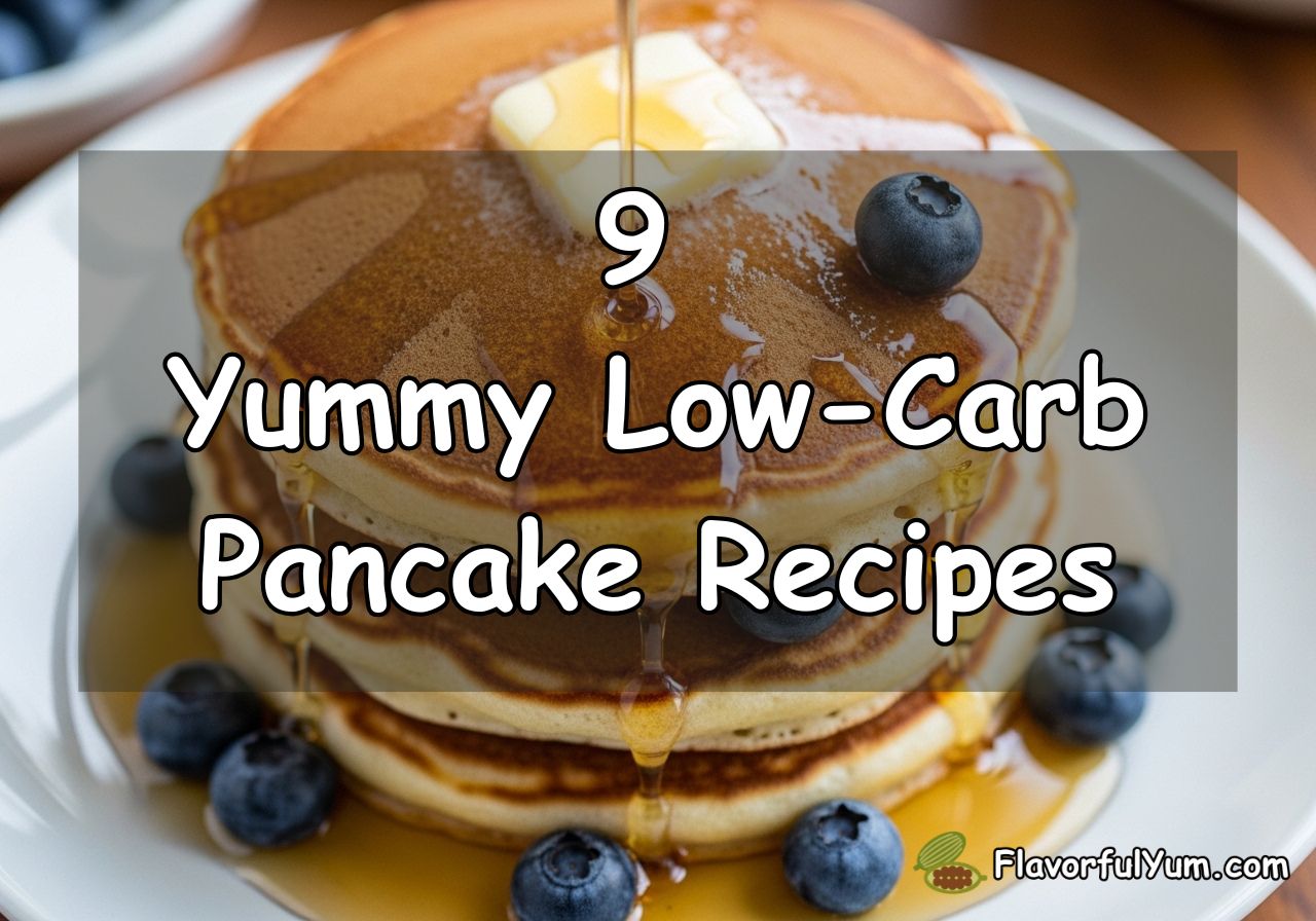 9 Yummy Low-Carb Pancake Recipes