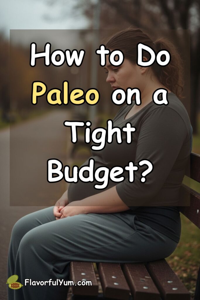 How to Do Paleo on a Tight Budget?