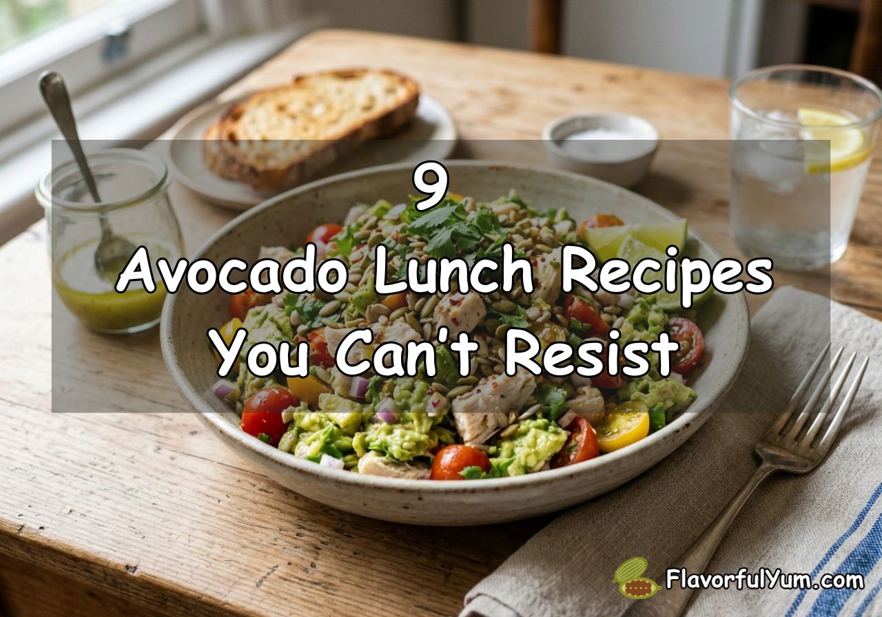9 Avocado Lunch Recipes You Can’t Resist