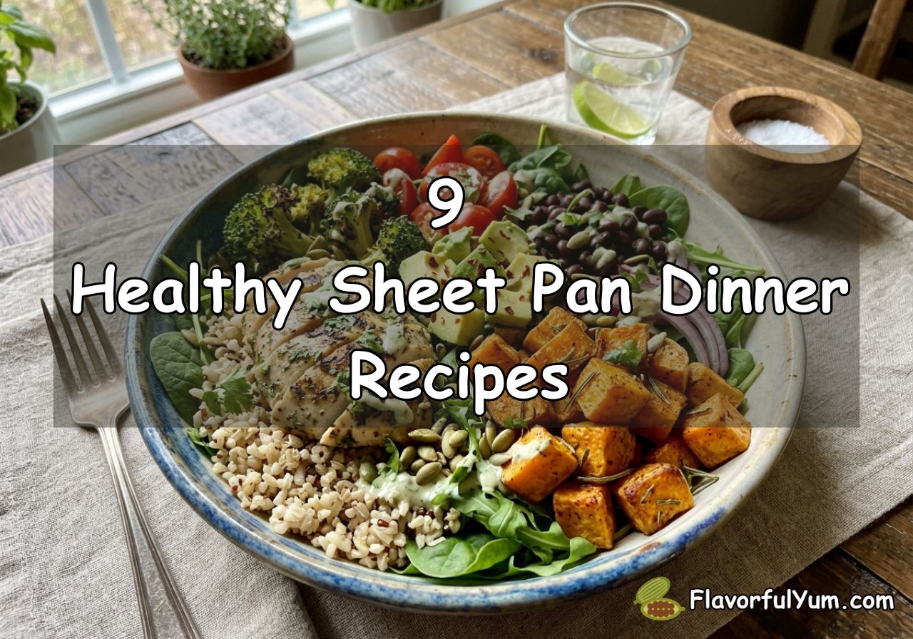 9 Healthy Sheet Pan Dinner Recipes