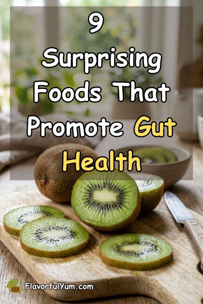 9 Surprising Foods That Promote Gut Health