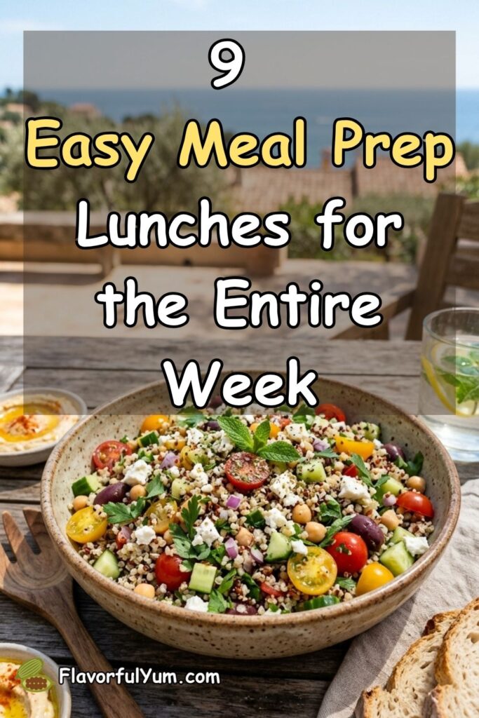 9 Easy Meal Prep Lunches for the Entire Week